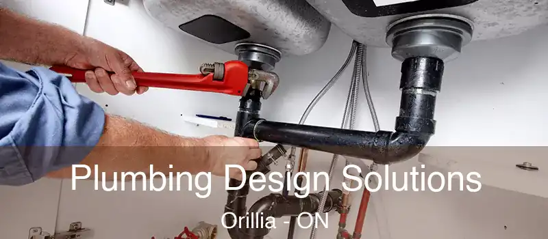  Plumbing Design Solutions Orillia - ON