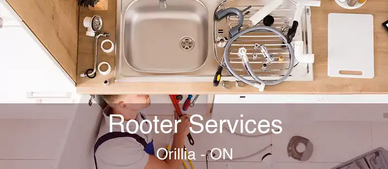  Rooter Services Orillia - ON